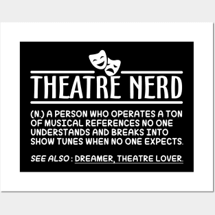 Theatre Nerd Definition Posters and Art